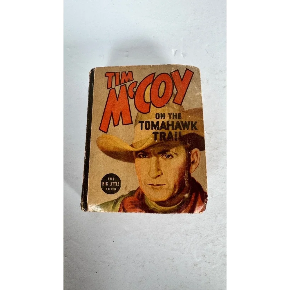 Tim McCoy Big Little Book Lot Tomahawk Trail 1937 Sandy Gulch Stampede 1939